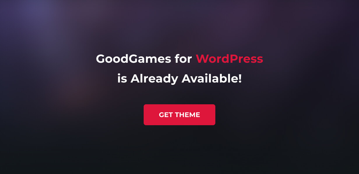 GoodGames WordPress Theme is Available